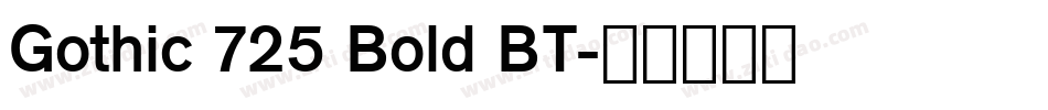 Gothic 725 Bold BT字体转换